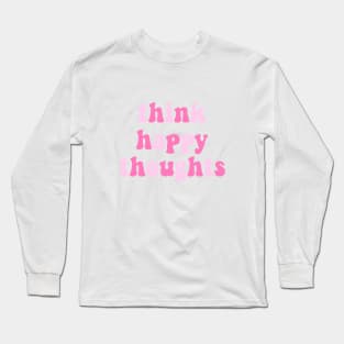 Think Happy Thoughts Long Sleeve T-Shirt